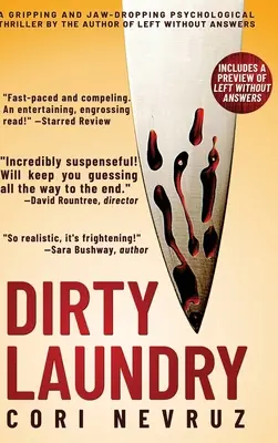 Špinavé prádlo: Pútavý psychologický triler, z ktorého padajú čeľuste - Dirty Laundry: A Gripping and Jaw-Dropping Psychological Thriller