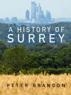 Dejiny Surrey - A History of Surrey