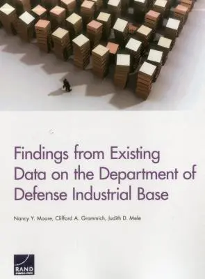 Zistenia z existujúcich údajov o priemyselnej základni ministerstva obrany - Findings from Existing Data on the Department of Defense Industrial Base