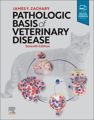 Patologické základy veterinárnych chorôb - Pathologic Basis of Veterinary Disease