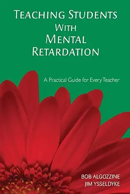 Vyučovanie žiakov s mentálnou retardáciou - Teaching Students with Mental Retardation