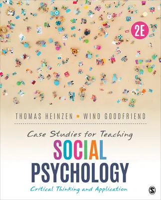 Prípadové štúdie na vyučovanie sociálnej psychológie: Kritické myslenie a aplikácia - Case Studies for Teaching Social Psychology: Critical Thinking and Application