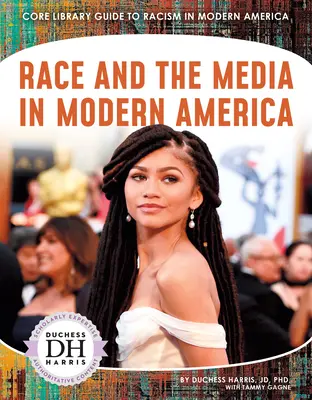 Rasa a médiá v modernej Amerike - Race and the Media in Modern America
