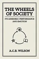 Kolesá spoločnosti - Wheels of Society