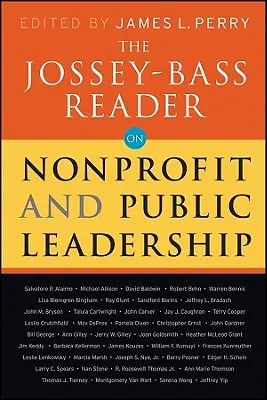 The Jossey-Bass Reader on Nonprofit and Public Leadership
