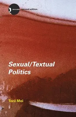 Sexuálna/textová politika: Feministická literárna teória - Sexual/Textual Politics: Feminist Literary Theory