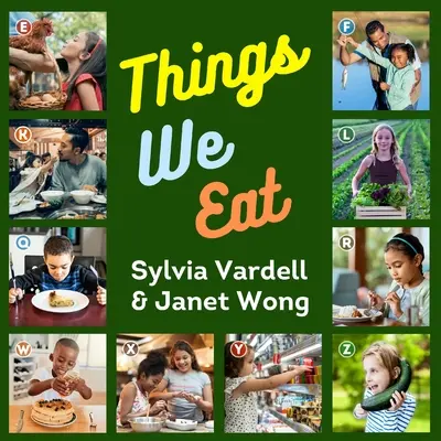 Veci, ktoré jeme - Things We Eat