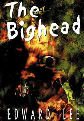 Veľká hlava - Ilustrované vydanie - The Bighead - Illustrated Edition