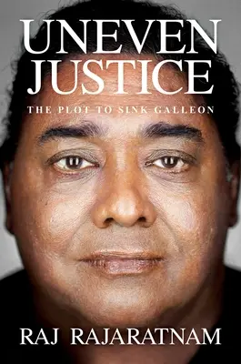 Nerovná spravodlivosť: Sprisahanie s cieľom potopiť Galleon - Uneven Justice: The Plot to Sink Galleon