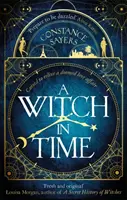 Čarodejnica v čase - pútavá, magická a ťažko sa odkladá - Witch in Time - absorbing, magical and hard to put down