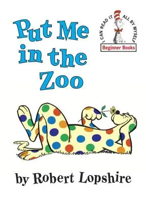 Umiestnite ma do zoologickej záhrady - Put Me in the Zoo