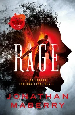 Zúrivosť: román o Joeovi Ledgerovi a Medzinárodnom tíme Rogue - Rage: A Joe Ledger and Rogue Team International Novel
