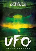 Vyšetrovatelia UFO - UFO Investigators