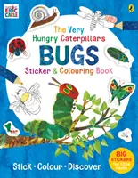 Samolepky a omaľovánky Veľmi hladná húsenica - Very Hungry Caterpillar's Bugs Sticker and Colouring Book