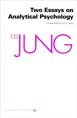 Súborné dielo C. G. Junga, zväzok 7: Dve eseje z analytickej psychológie - Collected Works of C.G. Jung, Volume 7: Two Essays in Analytical Psychology