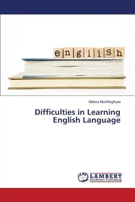 Ťažkosti pri učení sa anglického jazyka - Difficulties in Learning English Language