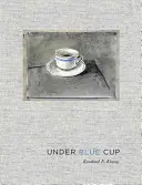 Pod modrým pohárom - Under Blue Cup