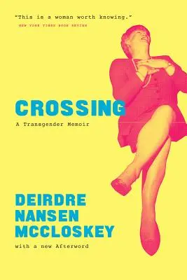 Prechod: Memoáre transgenderovej osoby - Crossing: A Transgender Memoir