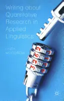 Písanie o kvantitatívnom výskume v aplikovanej lingvistike - Writing about Quantitative Research in Applied Linguistics