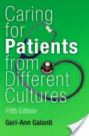 Starostlivosť o pacientov z rôznych kultúr: Piaté vydanie - Caring for Patients from Different Cultures: Fifth Edition