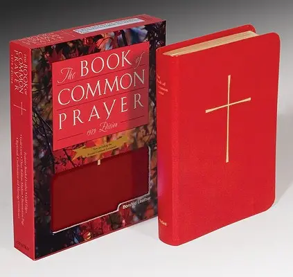 Kniha spoločných modlitieb: A udeľovanie sviatostí a iných obradov a ceremónií Cirkvi - The Book of Common Prayer: And Administration of the Sacraments and Other Rites and Ceremonies of the Church