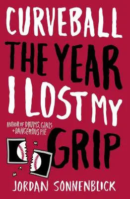 Krivá lopta: Rok, keď som stratil ruku - Curveball: The Year I Lost My Grip