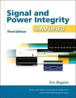 Integrita signálu a napájania - zjednodušene - Signal and Power Integrity - Simplified