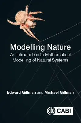 Modelovanie prírody: Úvod do matematického modelovania prírodných systémov - Modelling Nature: An Introduction to Mathematical Modelling of Natural Systems