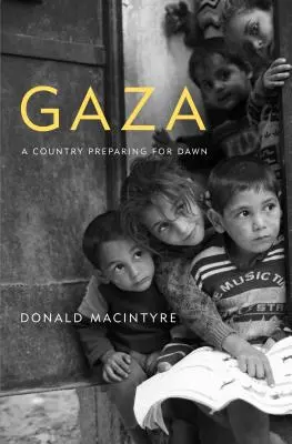 Gaza: Príprava na úsvit - Gaza: Preparing for Dawn