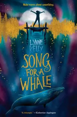 Pieseň pre veľrybu - Song for a Whale