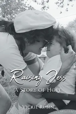 Raising Jess: Príbeh nádeje - Raising Jess: A Story of Hope