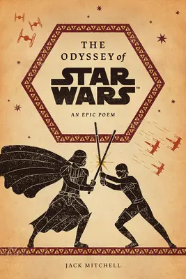 Odysea Hviezdnych vojen: epická báseň - The Odyssey of Star Wars: An Epic Poem