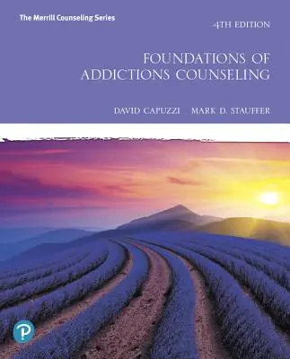 Základy poradenstva v oblasti závislostí - Foundations of Addictions Counseling