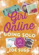 Dievča online: Going Solo - Girl Online: Going Solo