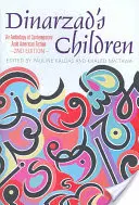 Dinarzadove deti: Antológia súčasnej arabsko-americkej beletrie - Dinarzad's Children: An Anthology of Contemporary Arab American Fiction