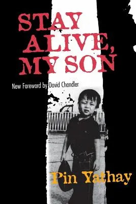 Zostaň nažive, syn môj - Stay Alive, My Son