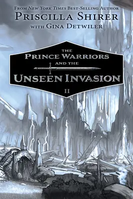 Kniežací bojovníci a neviditeľná invázia - The Prince Warriors and the Unseen Invasion