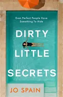 Malé špinavé tajomstvá - Dirty Little Secrets