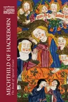Mechthild z Hackebornu: Kniha zvláštnej milosti - Mechthild of Hackeborn: The Book of Special Grace