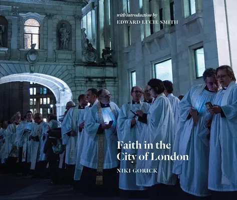 Viera v Londýne - Faith in the City of London