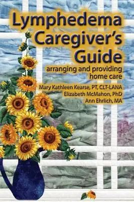 Príručka opatrovateľa lymfedému - Lymphedema Caregiver's Guide