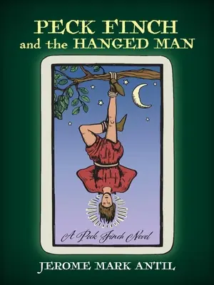 PECK FINCH a OBESENÝ MUŽ - PECK FINCH and the HANGED MAN