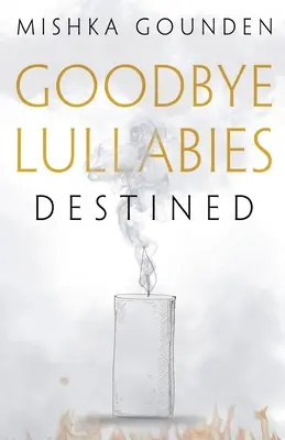 Goodbye Lullabies - Osudové - Goodbye Lullabies - Destined