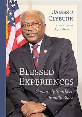 Požehnané zážitky: Skutočne južanské, hrdo černošské - Blessed Experiences: Genuinely Southern, Proudly Black
