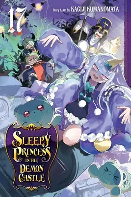 Ospalá princezná na hrade démonov, zväzok 17: zväzok 17 - Sleepy Princess in the Demon Castle, Vol. 17: Volume 17