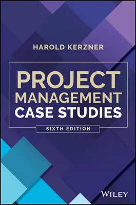 Prípadové štúdie projektového riadenia - Project Management Case Studies