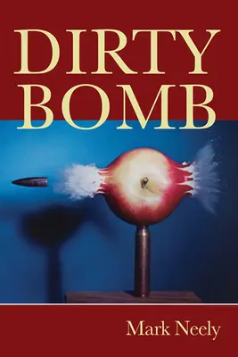 Špinavá bomba - Dirty Bomb