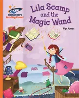 Čítacia planéta - Lila Scamp a čarovná palička - Orange: Galaxia - Reading Planet - Lila Scamp and the Magic Wand - Orange: Galaxy