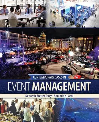 Súčasné prípady v manažmente podujatí - Contemporary Cases in Event Management