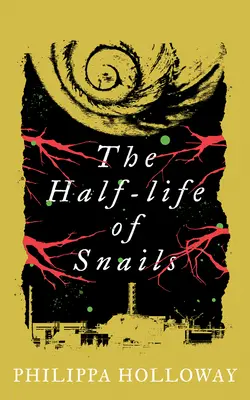 Polčas rozpadu slimákov - The Half-Life of Snails